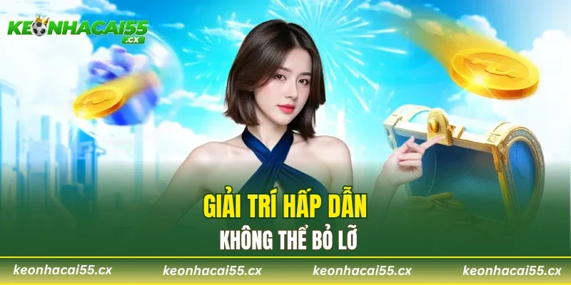 Các sản phẩm giải trí hấp dẫn không thể bỏ lỡ